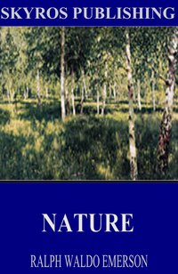 Nature - Ralph Waldo Emerson - ebook