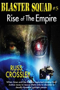 Blaster Squad #5 - Russ Crossley - ebook