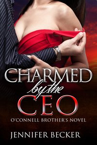 Charmed by the CEO - Jennifer Becker - ebook