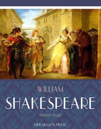Twelfth Night - William Shakespeare - ebook