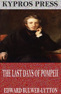 The Last Days of Pompeii - Edward Bulwer-Lytton - ebook