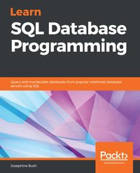 Learn SQL Database Programming - Josephine Bush - ebook