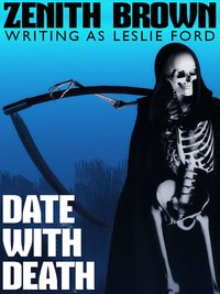 Date with Death - Zenith Brown - ebook