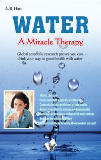 Water A Miracle Therapy - A.R. Hari - ebook