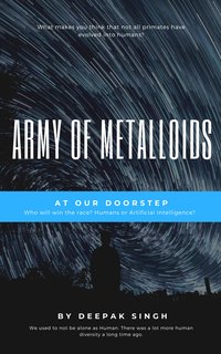 Army of Metalloids - Deepak Singh - ebook