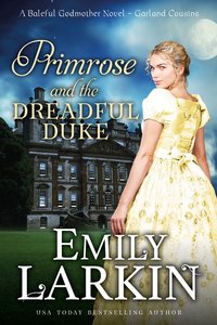 Primrose and the Dreadful Duke - Emily Larkin - ebook