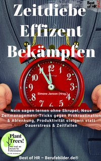 Zeitdiebe Effizient Bekämpfen - Simone Janson - ebook