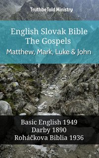 English Slovak Bible - The Gospels - Matthew, Mark, Luke and John - TruthBeTold Ministry - ebook
