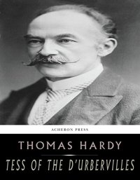 Tess of the dUrbervilles: A Pure Woman - Thomas Hardy - ebook