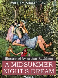 A Midsummer Night’s Dream (Illustrated) - William Shakespeare - ebook