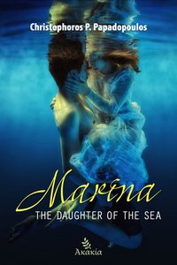 Marina, The Daughter of the Sea - Christophoros Papadopoulos - ebook