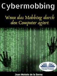 Cybermobbing - Juan Moisés   De La Serna - ebook