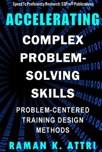 Accelerating Complex Problem-Solving Skills - Raman K. Attri - ebook