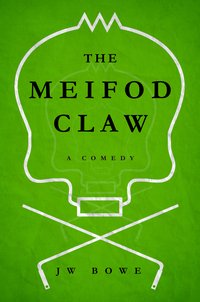The Meifod Claw - J W Bowe - ebook