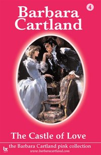 Castle of Love - Barbara Cartland - ebook