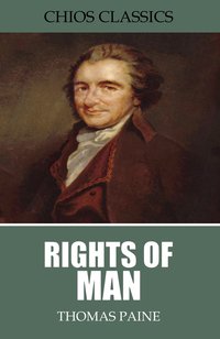 Rights of Man - Thomas Paine - ebook