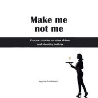 Make me not me - Ingemar Fredriksson - ebook