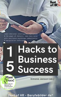 15 Hacks to Business Success - Simone Janson - ebook