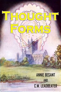 Thought-Forms - Annie Besant - ebook