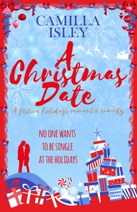 A Christmas Date - Camilla Isley - ebook