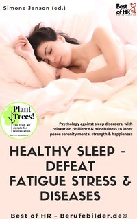 Healthy Sleep -  Defeat Fatigue Stress & Diseases - Simone Janson - ebook