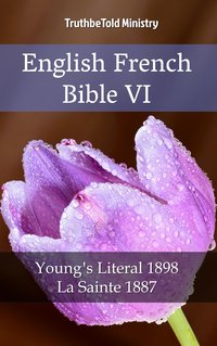 English French Bible VI - TruthBeTold Ministry - ebook