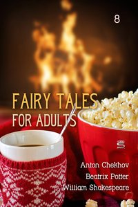 Fairy Tales for Adults, Volume 8 - Anton Chekhov - ebook