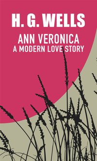Ann Veronica - H. G. Wells - ebook