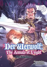 Der Werwolf: The Annals of Veight Volume 6 - Hyougetsu - ebook