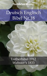 Deutsch Englisch Bibel Nr.18 - TruthBeTold Ministry - ebook