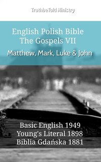 English Polish Bible - The Gospels VII - Matthew, Mark, Luke & John - TruthBeTold Ministry - ebook