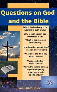 Questions on God and the Bible - Ivan Chamurliev - ebook