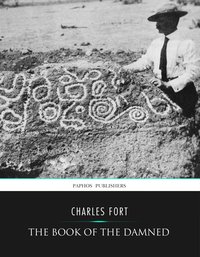 The Book of the Damned - Charles Fort - ebook