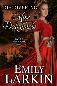 Discovering Miss Dalrymple - Emily Larkin - ebook