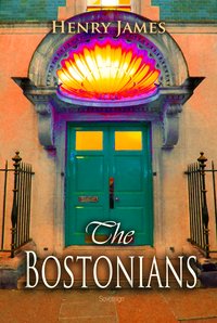 The Bostonians - Henry James - ebook