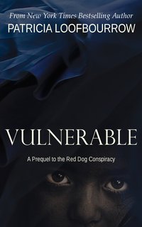 Vulnerable - Patricia Loofbourrow - ebook