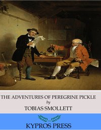 The Adventures of Peregrine Pickle - Tobias Smollett - ebook