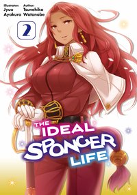The Ideal Sponger Life: Volume 2 (Light Novel) - Tsunehiko Watanabe - ebook