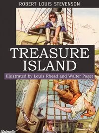 Treasure Island (Illustrated, Annotated) - Robert Louis Stevenson - ebook