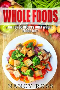 Whole Food - Nancy Ross - ebook