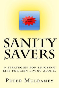 Sanity Savers - Peter Mulraney - ebook