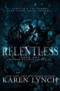 Relentless - Karen Lynch - ebook