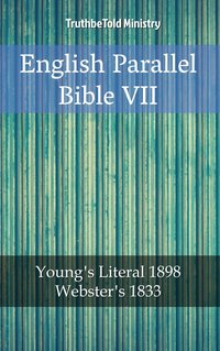 English Parallel Bible VII - TruthBeTold Ministry - ebook