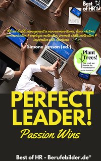 Perfect Leader! Passion Wins - Simone Janson - ebook