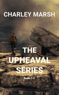 The Upheaval Series - Charley Marsh - ebook