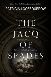The Jacq of Spades - Patricia Loofbourrow - ebook