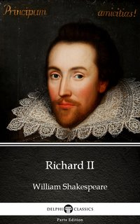 Richard II by William Shakespeare (Illustrated) - William Shakespeare - ebook
