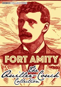Fort Amity - Arthur Quiller-Couch - ebook