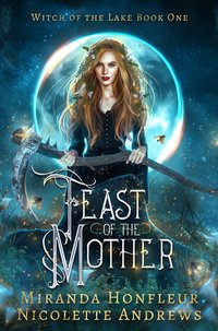 Feast of the Mother - Miranda Honfleur - ebook