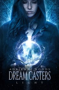 Dream Casters - Adrienne Woods - ebook